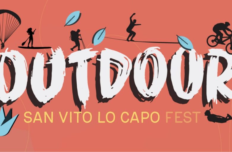 San Vito Outdoor Fest – Evento dedicato agli appassionati degli sport all’aria aperta.17-20 ottobre – San Vito Lo Capo