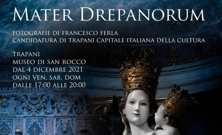 Mater Drepanorum – Le fotografie di Franco la Ferla: un viaggio tra le bellezze trapanesi